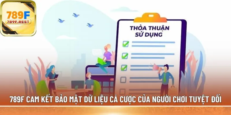 789F cam kết bảo mật dữ liệu