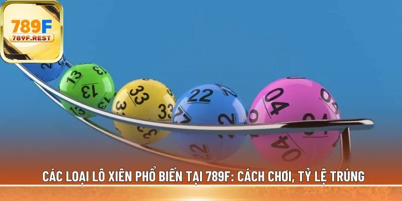 các loại lô xiên