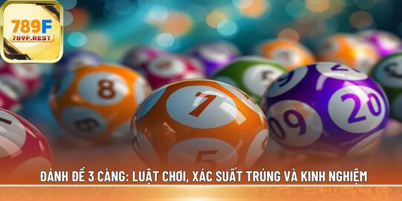 Đánh đề 3 càng