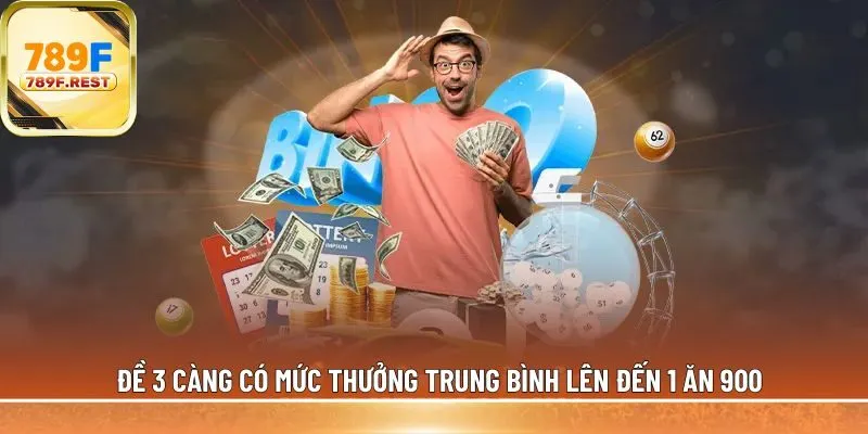 Đề 3 càng có mức thưởng 1 ăn 900
