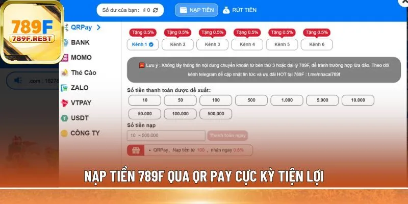 Nạp tiền 789F qua QR Pay cực kỳ tiện lợi