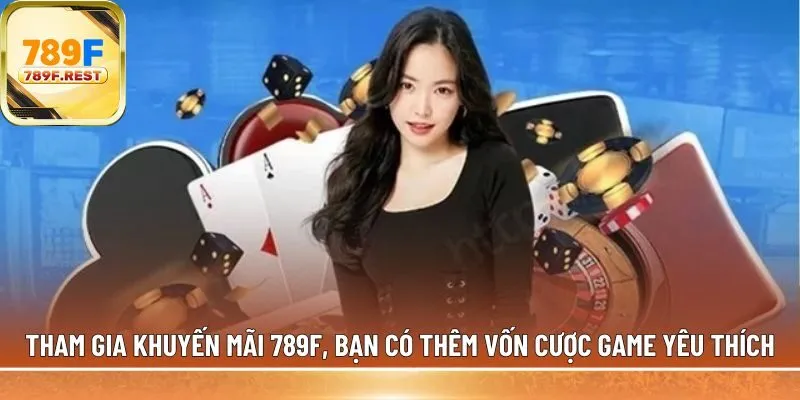 Tham gia khuyến mãi 789F